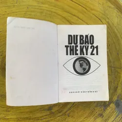 DỰ BÁO THẾ KỶ 21 - nhiều tác giả 1030238