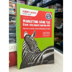 Marketing sáng tạo dành cho doanh nghiệp nhỏ - Robert Craven