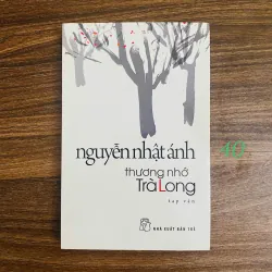 Thương nhớ Trà Long - Nguyễn Nhật Ánh#HATRA