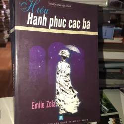 Hiệu hạnh phúc các bà - Emile Zola