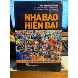 [Phiên Chợ Sách Cũ] Nhà Báo Hiện Đại 2014 - The Missouri Group - Trần Đức Tài 0506
