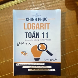 chinh phục logarit - tư duy mở (sách chỉ lưu hành nội bộ)