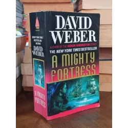 A mighty fortress - David Weber
