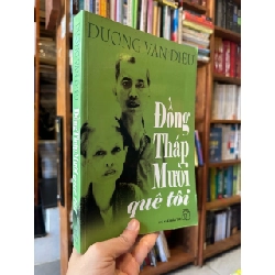 Đồng Tháp Mười quê tôi - Dương Văn Diêu