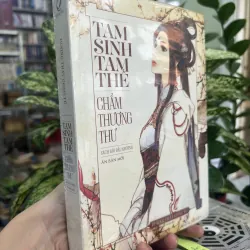 TAM SINH TAM THẾ CHẨM THƯỢNG THƯ - ĐƯỜNG THẤT CÔNG TỬ 1010040