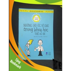 (TẶNG BOOKMARK) Những bộ óc vĩ đại trong khoa học thế kỷ XX 90% RBK0612