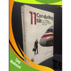 (TẶNG BOOKMARK) 11 Con đường tắt để xây dựng công ty tư nhân lớn mạnh mới 70% ố bẩn có viết trang đầu 2007 RBK2105 Lâm Đạo - Nguyễn Viết Chi SÁCH MARKETING KINH DOANH