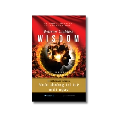 Con đường trở thành nữ thần chiến binh - Nuôi dưỡng trí tuệ mỗi ngày - HeatherAsh Amara