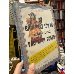 Binh pháp tôn tử vận dụng vào kinh doanh - Tần Trung Kiên 384811