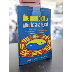 Ứng dụng dịch lý vào cuộc sống thực tế