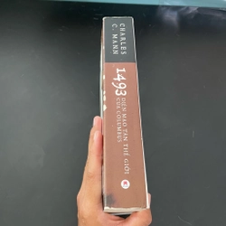 II Tựa sách: 1493 _ Diện Mạo Tân Thế Giới Của Columbus - CHARLES C. MANN - 2020 444603