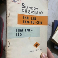 Sự thật về quan hệ Thái Lan - Campuchia và Thái Lan - Lào