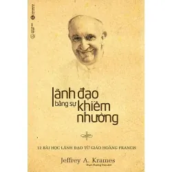 Lãnh đạo bằng sự khiêm nhường