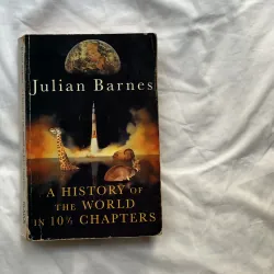 A History of the World in 10½ Chapters - Julian Barnes