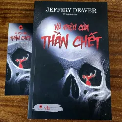 Tiểu thuyết trinh thám hình sự của Jeffery Deaver: VŨ ĐIỆU CỦA THẦN CHẾT