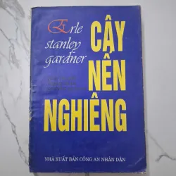 Cây nến nghiêng - Erle Stanley Gardner - Tiểu thuyết trinh thám