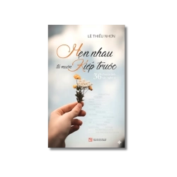 Hẹn nhau từ muôn kiếp trước - Lê Thiếu Nhơn