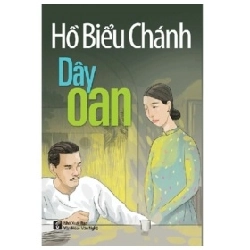 Dây Oan - Hồ Biểu Chánh