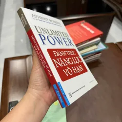 UNLIMITED POWER – ĐÁNH THỨC NĂNG LỰC VÔ HẠN | ANTHONY ROBBINS- K3 1003719