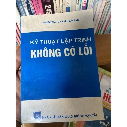 (Sách cũ SCGR) Kỹ Thuật Lập Trình Không Có Lỗi 2000 Tham khảo - luyện thi VAVO-AK2ST1 Blogmeo090426
