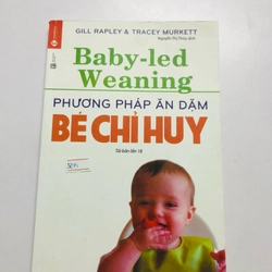 PHƯƠNG PHÁP ĂN DẶM BÉ CHỈ HUY (sách dịch)