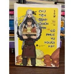 Chủ tiệm bánh chiến binh và cô phục vụ người máy — Sow 576667