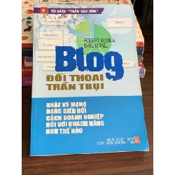 Blog – Đối thoại trần trụi – Robert Scoble, Shel Israel 560710