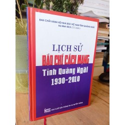 Lịch sử báo chí cách mạng tỉnh Quảng Ngãi 1930-2010