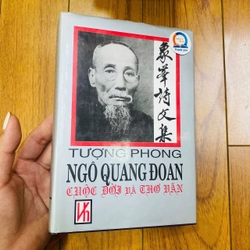 TƯỢNG PHONG, NGÔ QUANG ĐOAN , CUỘC ĐỜI VÀ THƠ VĂN #TAKE 319375