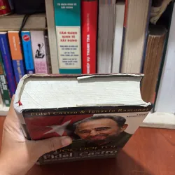 II Danh Nhân: Cuộc Đời Tôi _ Một Trăm Giờ Với Fidel Castro - Fidel Castro, Ignacio Ramonet 760902