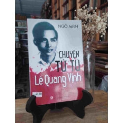 Chuyện tử tù Lê Quang Vịnh - Ngô Minh 127705