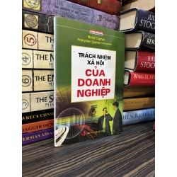 Trách nhiệm xã hội của doanh nghiệp - Michel Capron Francoise Quairel-Lanoizelee