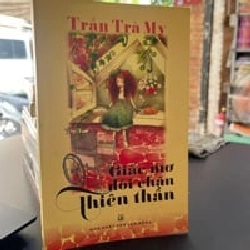 Giấc Mơ Đôi Chân Thiên Thần - Trần Trà My