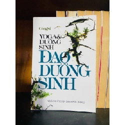 (TẶNG BOOKMARK) Đạo dưỡng sinh - Công Sĩ - TÂM LINH - TÔN GIÁO - THIỀN - RBK1211