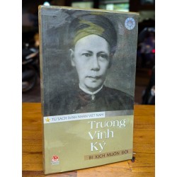 Trương Vĩnh Ký bi kịch muôn đời 196644