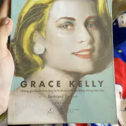 Grace Kelly, 2018 mới 80% ố nhẹ (KimT)