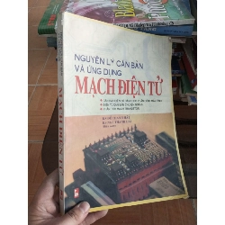(Sách cũ SCGR) Nguyên lý căn bản và ứng dụng mạch điện tử - Thanh Hải 2003 VAVO-A2 Blogmeo090426