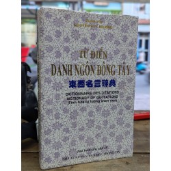 Từ điển danh ngôn đông tây - Nguyễn Duy Nhường 129318