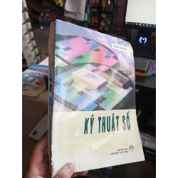 Kỹ Thuật Số - Nguyễn Thúy Vân 1999 mới 70% ố rách gáy Giáo trình đại học - cao đẳng HCM1004