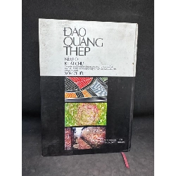 [Phiên Chợ Sách Cũ] Kẻ Đi Ở, Khát Chữ, Xóm Chiều - Tieu thuyet, Đào Quang Thép 3, (ố nhẹ, Trang đầu có ghi chữ), bìa cứng, 2002 1503 410328