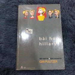 Bài học Hillary - Don Van Natta, Jeff Gertth (Giải Pulitzer)