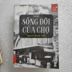 Sống đời của chợ | nguyễn mạnh tiến 