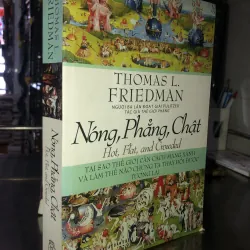 Nóng, Phẳng, Chật 