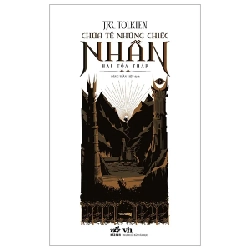 Chúa Tể Những Chiếc Nhẫn - Tập 2: Hai Tòa Tháp - J. R. R. Tolkien (Mới 100%) Huyền bí, giả tưởng, kinh dị, Nhã Nam - SÁCH ĐẠI HỌC 491453
