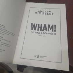 Andrew Riggeley - WHAM ! George & Tôi : Hồi ký ("Mê đắm" - đánh giá của Tờ Independent) 357781