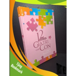 (TẶNG BOOKMARK) 12 mảnh ghép giá trị cho con 2014 mới 90% RBK0809