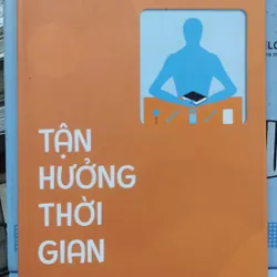 Sách: Tận hưởng thời gian - TG: Catherine Blyth (B2) 1054305
