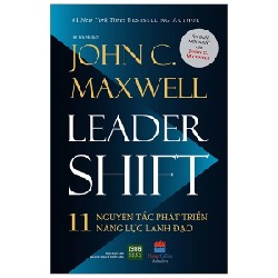 11 Nguyên Tắc Phát Triển Năng Lực Lãnh Đạo - John C. Maxwell 191385