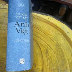 TỪ ĐIỂN VIẾT TẮT ANH - VIỆT TỔNG HỢP- PHÙNG QUANG NHƯỢNG 730284