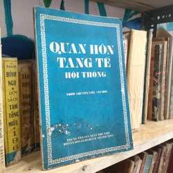 QUAN HÔN TANG TẾ HỘI THÔNG